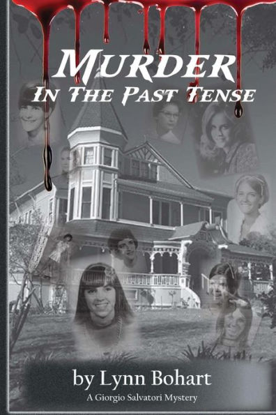 Murder In The Past Tense (A Giorgio Salvatori Mystery)