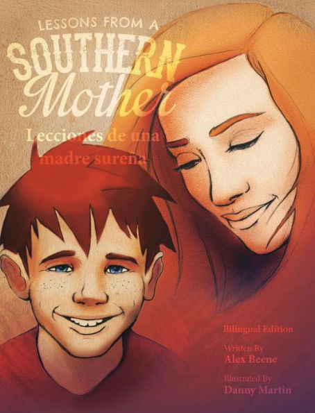 Lessons From A Southern Mother: Spanish Edition