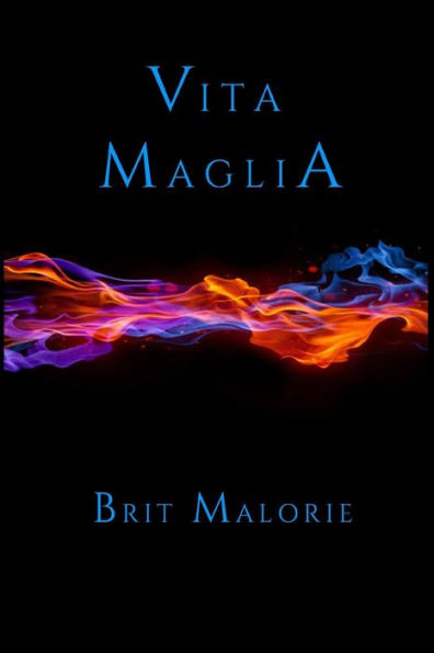 Vita Maglia (The Vita Maglia Series)