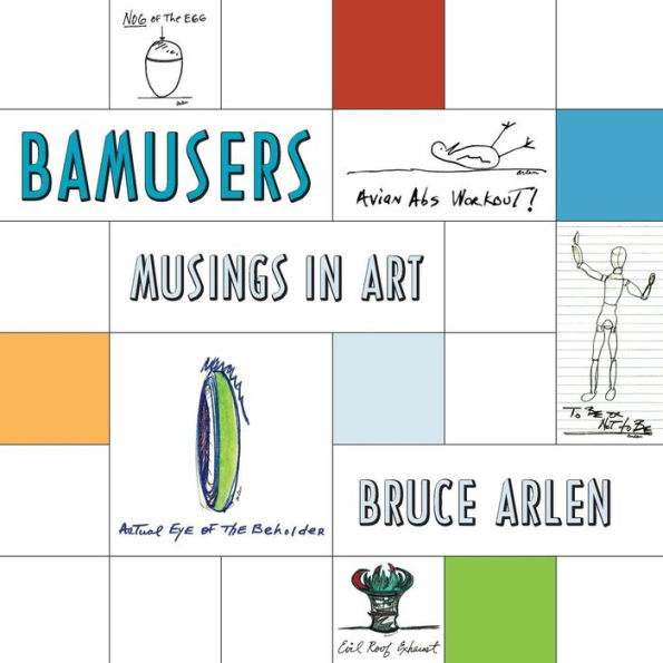 Bamusers: Musings In Art
