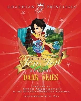 Princess Ten Ten & The Dark Skies