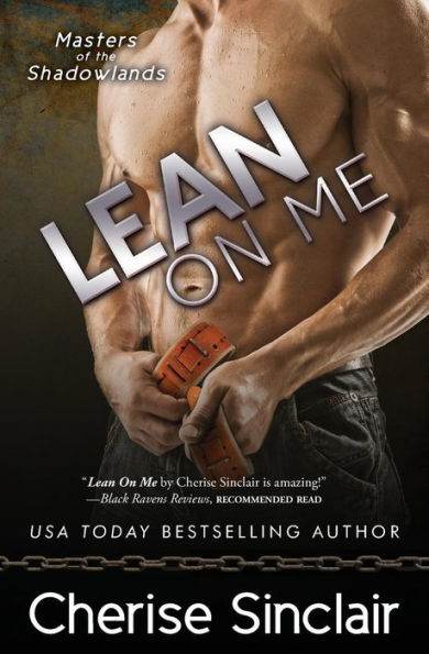 Lean On Me (Masters Of The Shadowlands)