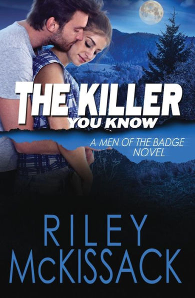 The Killer You Know: Men Of The Badge