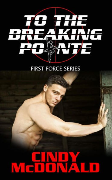 To The Breaking Pointe (First Force)