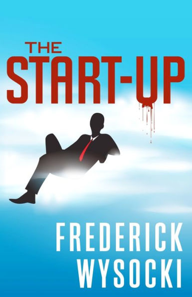 The Start-Up (Frank Moretti Thrillers)