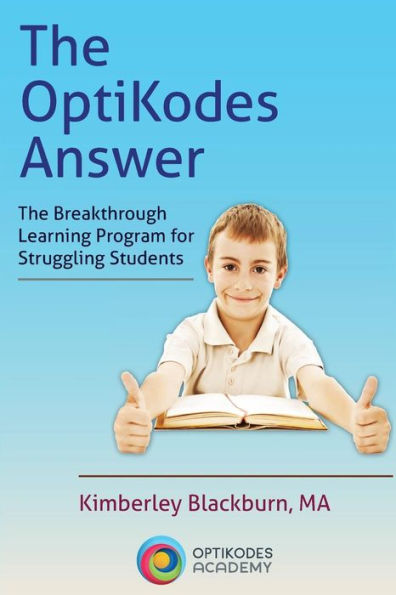 The Optikodes Answer: The Breakthrough Learning Program For Struggling Students