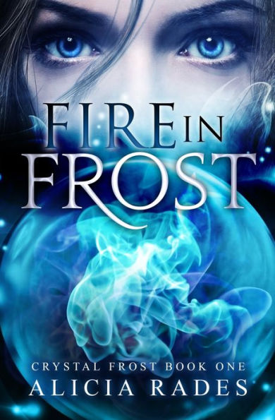 Fire In Frost (Crystal Frost)