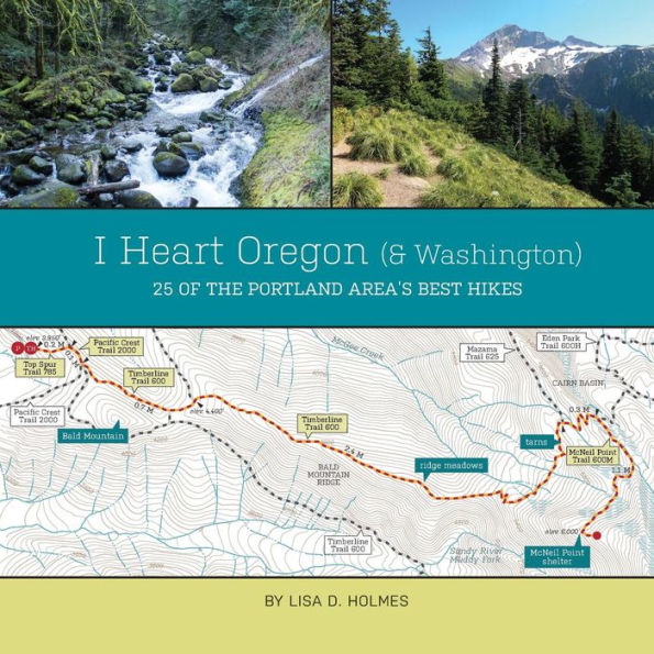 I Heart Oregon (And Washington): 25 Of The Portland Area'S Best Hikes