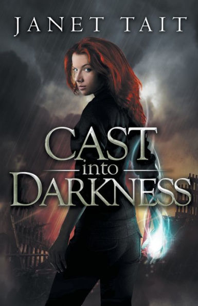 Cast Into Darkness (Kate Hamilton)