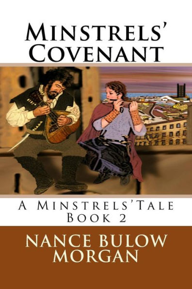 Minstrels' Covenant: A Minstrel Tale Mystery (Minstrel Tales)