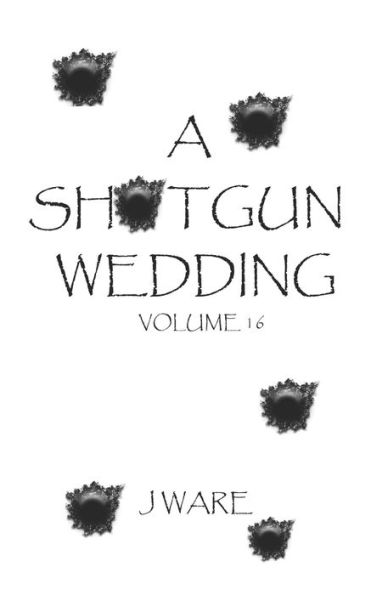 A Shotgun Wedding (Family Affairs)