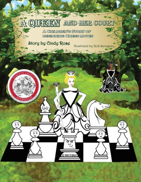 A Queen And Her Court: An Instructional Tale Of Beginning Chess Moves