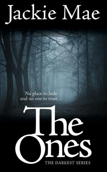 The Ones The Darkest Series