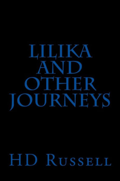 Lilika And Other Journeys