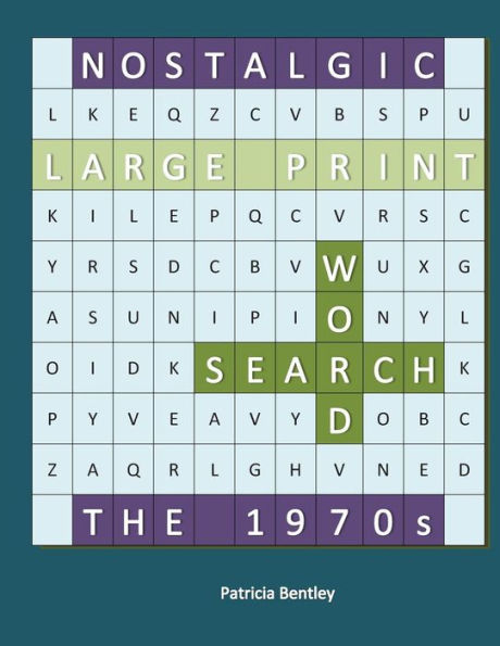 Nostalgic Large Print Word Search: The 1970S
