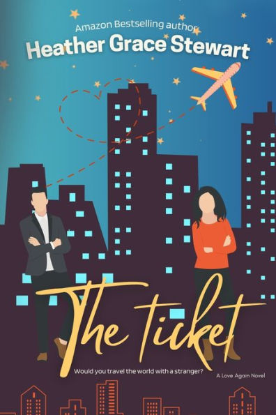 The Ticket (Love Again Series)