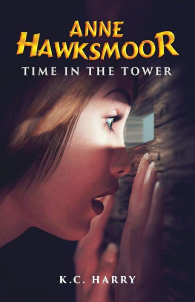 Anne Hawksmoor: Time In The Tower