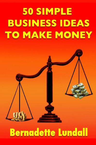 50 Simple Business Ideas To Make Money