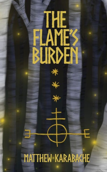 The Flame's Burden (Tales Of The Sundered Land)
