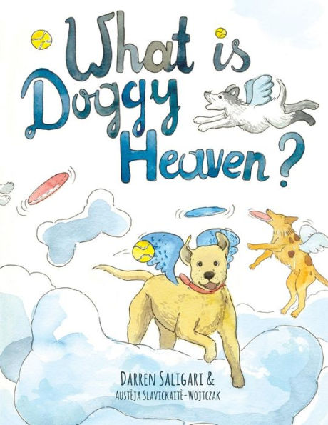 What Is Doggy Heaven?