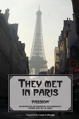 They Met In Paris: Passion
