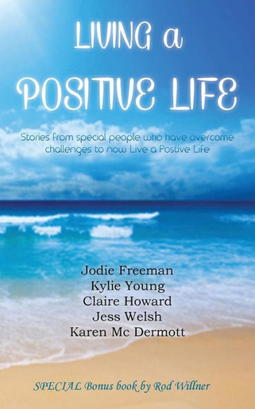 Living A Positive Life