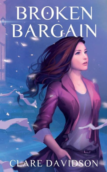 Broken Bargain (Hidden: Book 2)