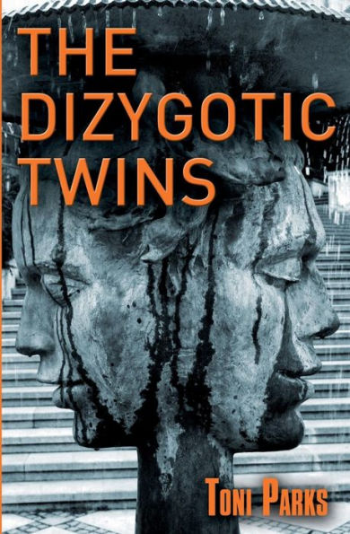The Dizygotic Twins (The Gemini Borders Trilogy)