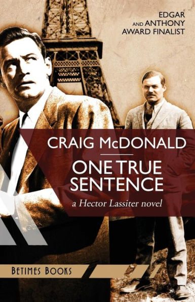 One True Sentence: A Hector Lassiter Novel