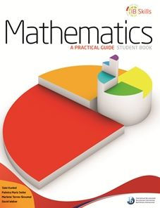 Ib Skills: Mathematics - A Practical Guide: Hodder Education Group