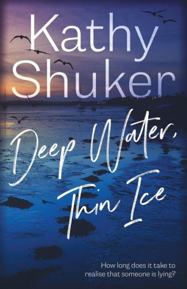 Deep Water, Thin Ice