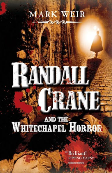 Randall Crane And The Whitechapel Horror