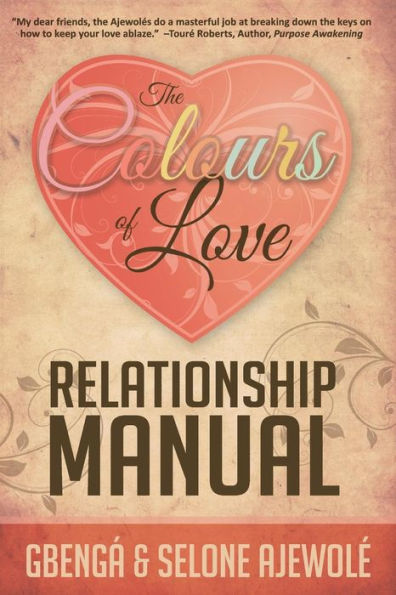 The Colours Of Love Relationship Manual