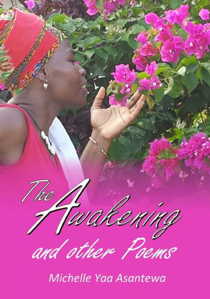 The Awakening And Other Poems