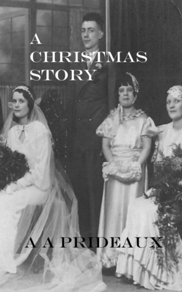 A Christmas Story - 9780993067655