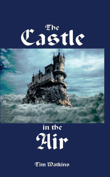The Castle In The Air