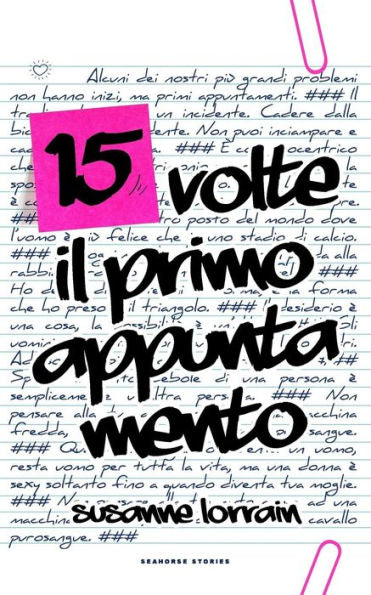 15 Volte Il Primo Appuntamento (Italian Edition)