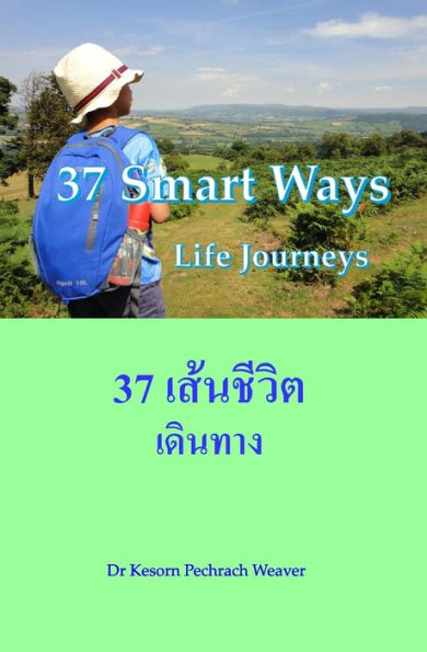 37 Smart Ways: Life Journeys