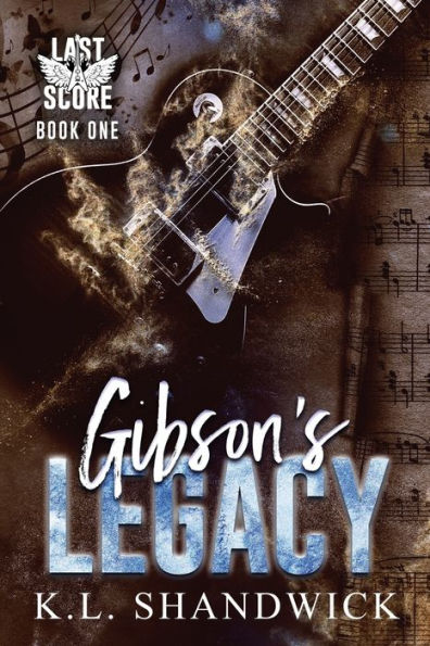 Gibson'S Legacy (Last Score)