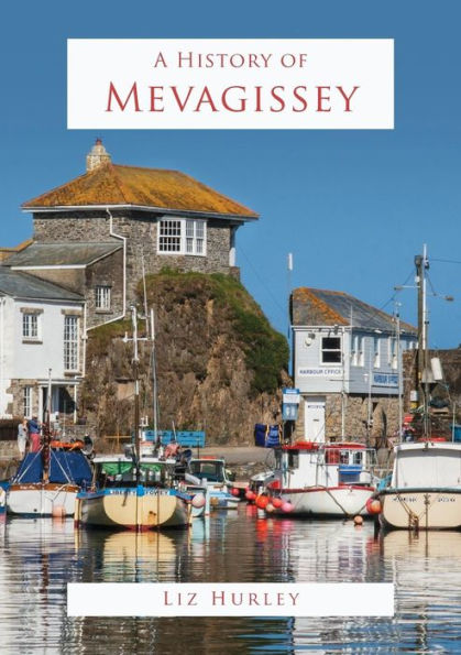 A History Of Mevagissey