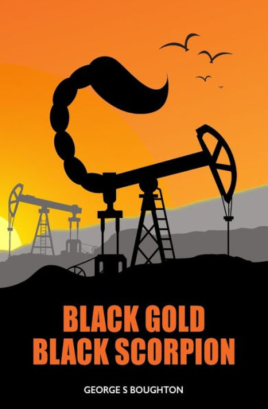Black Gold - Black Scorpion - 9780993275609