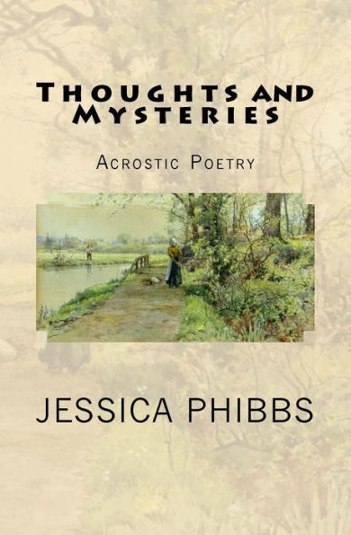 Thoughts And Mysteries: Acrostic Poetry