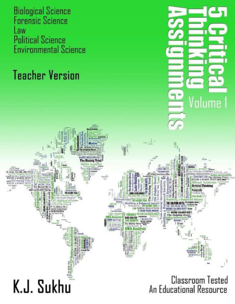 5 Critical Thinking Assignments:Teacher Version