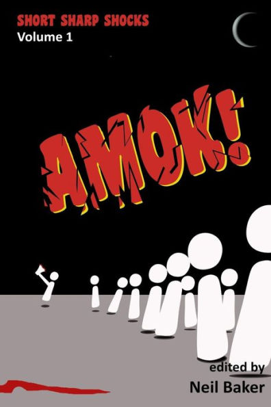 Amok! (Short Sharp Shocks)