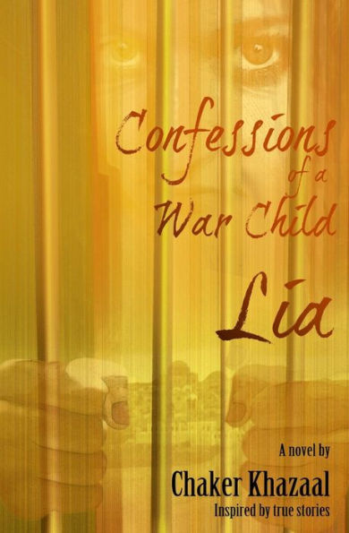 Confessions Of A War Child (Lia)