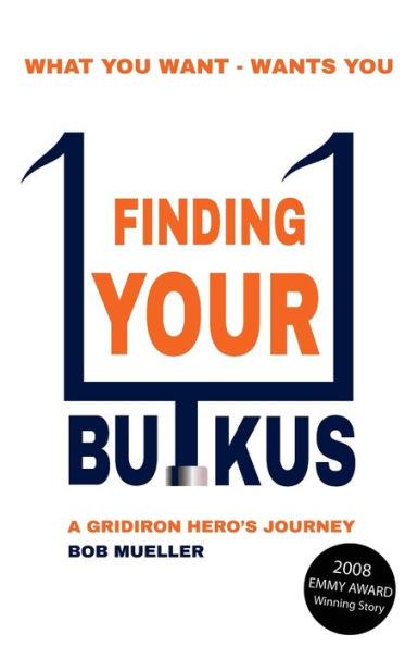 Finding Your Butkus: A Gridiron Hero'S Journey