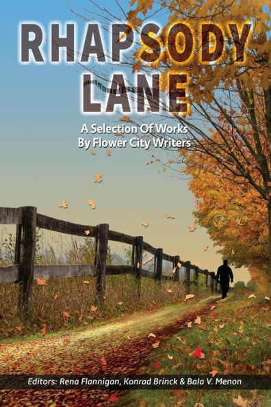 Rhapsody Lane - A Selection Of Works By Flower City Writers