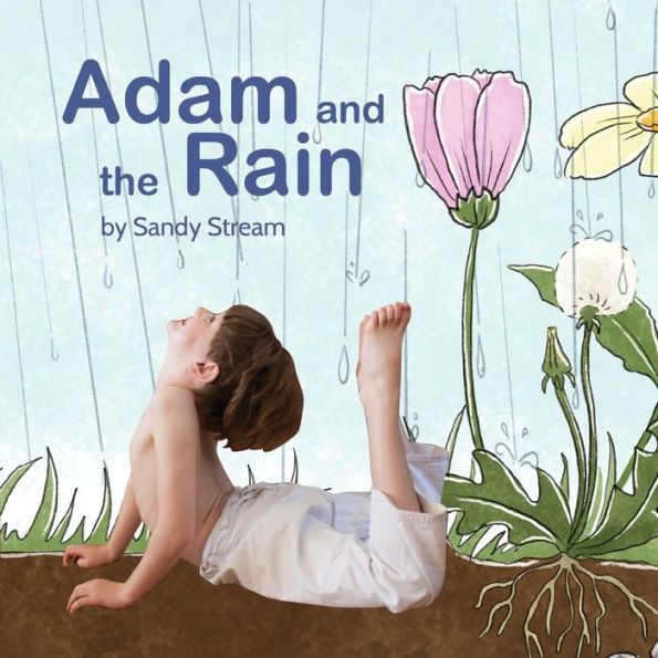 Adam And The Rain (2) (Yoga Life)