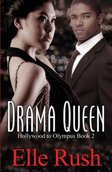 Drama Queen: Hollywood To Olympus Book 2