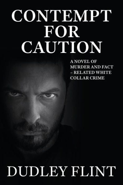 Contempt For Caution
